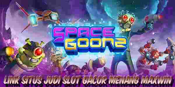 Link Situs Judi Slot Gacor Resmi Terpercaya Menang Maxwin Space Goonz